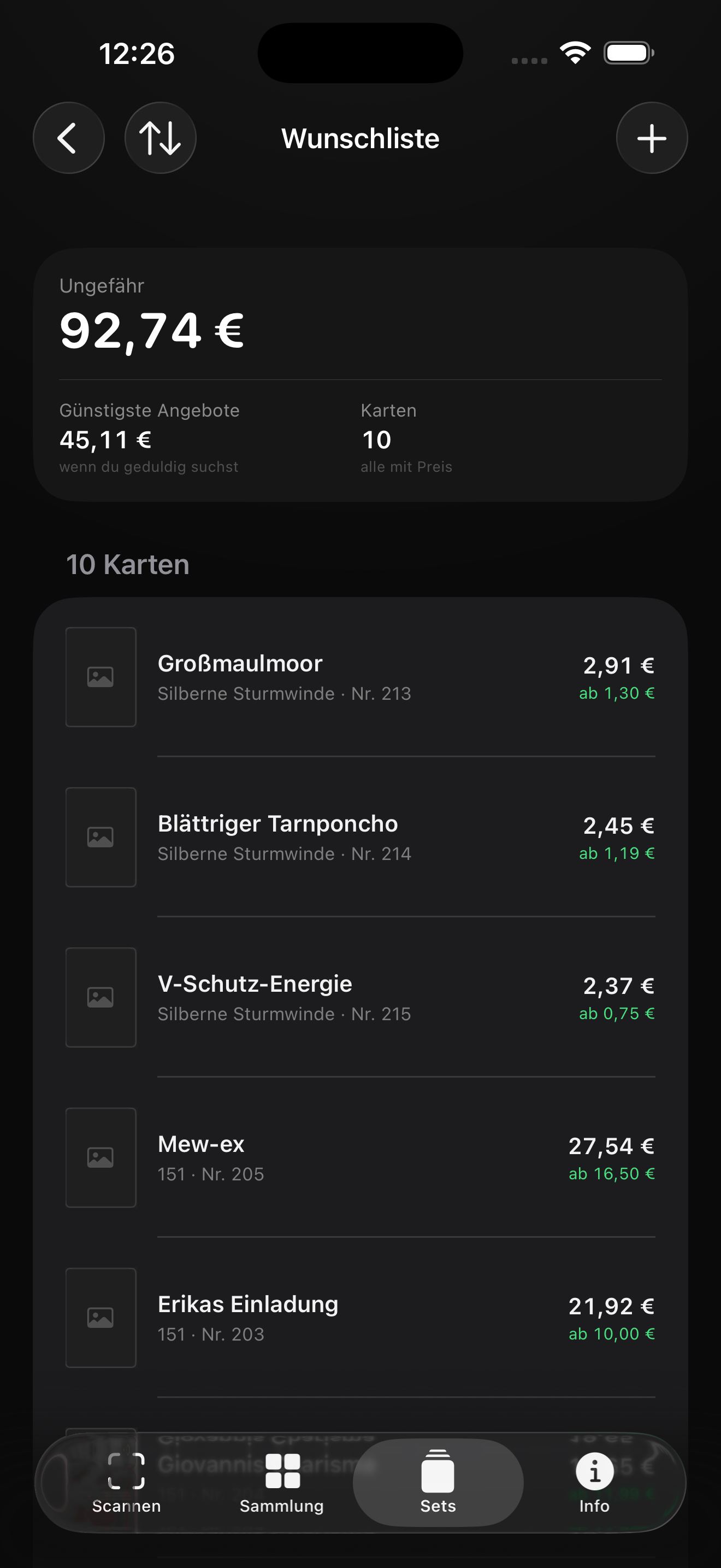 Wunschliste: 10 Karten, ungefähr 92,74 €, günstigste Angebote 45,11 €.